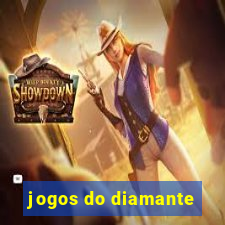 jogos do diamante